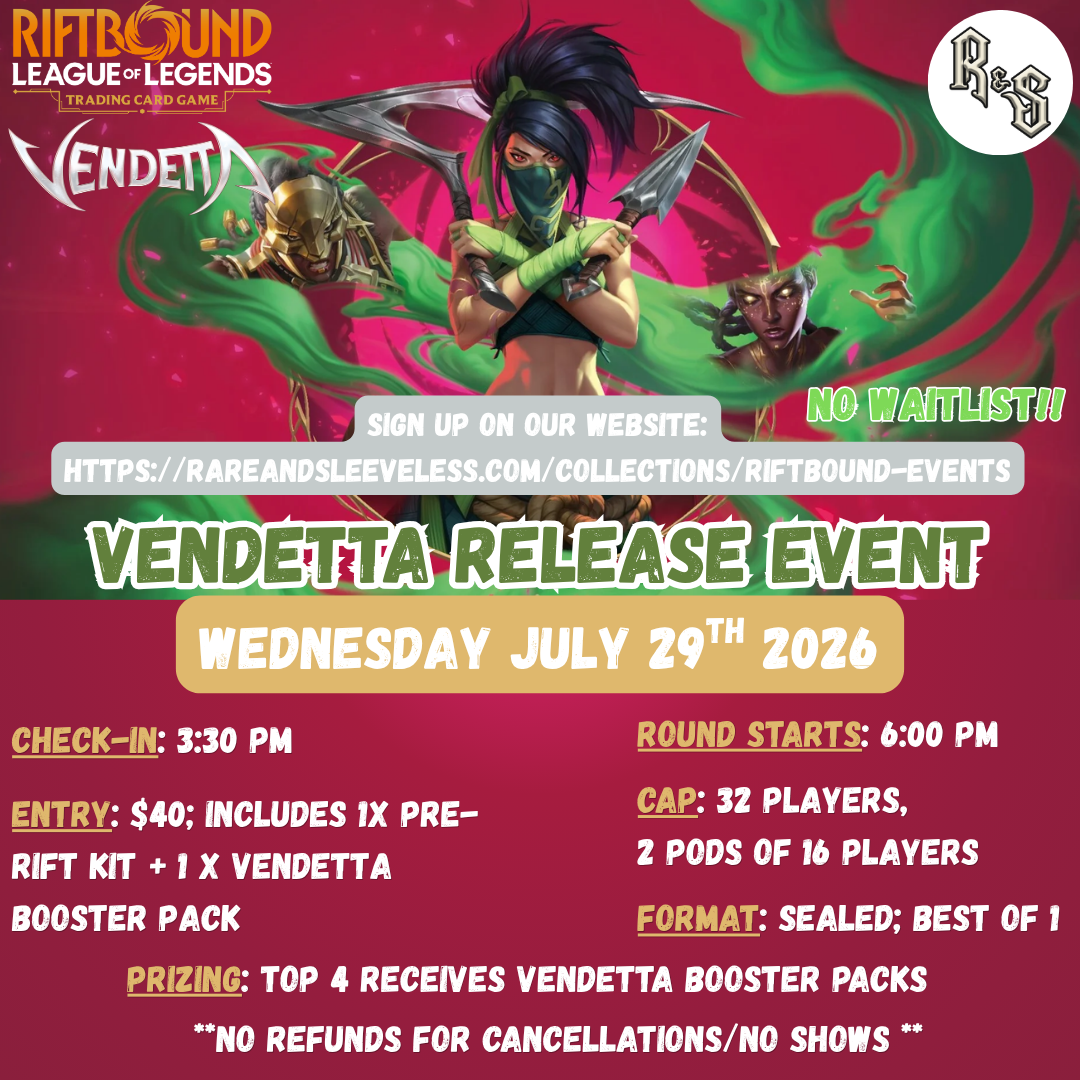 Riftbound Vendetta Release Event (WEDNESDAY)